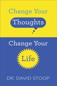 Change Your Thoughts, Change Your Life_cover