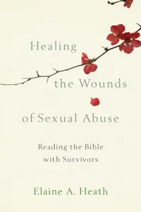 Healing the Wounds of Sexual Abuse_cover