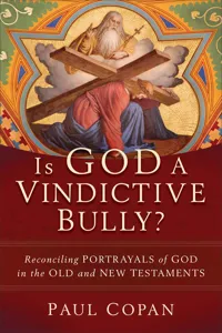 Is God a Vindictive Bully?_cover