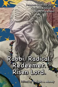 Rabbi. Radical. Redeemer. Risen Lord._cover