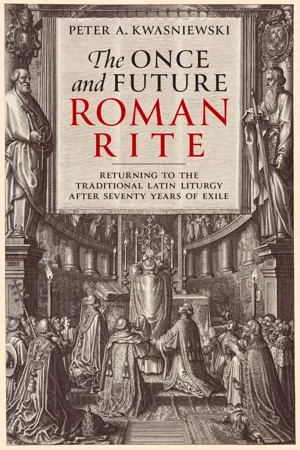 The Once and Future Roman Rite