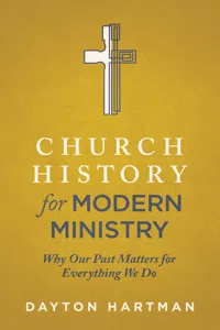 Church History for Modern Ministry_cover