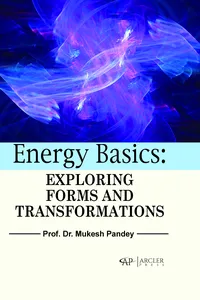 Energy Basics: Exploring Forms and Transformations_cover