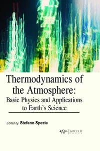 Thermodynamics of the Atmosphere: Basic Physics and Applications to Earth's Science_cover