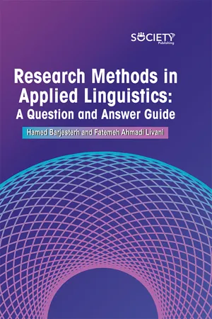 Research Methods in Applied Linguistics: A Question and Answer Guide