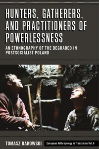 Hunters, Gatherers, and Practitioners of Powerlessness_cover