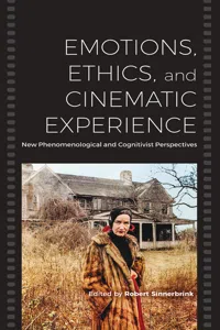 Emotions, Ethics, and Cinematic Experience_cover