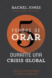 5 formas de orar durante una crisis global_cover