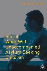 Social Work with Unaccompanied Asylum-Seeking Children_cover