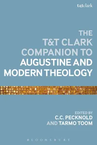 The T&T Clark Companion to Augustine and Modern Theology_cover