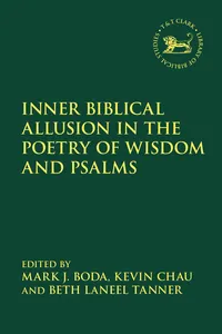 Inner Biblical Allusion in the Poetry of Wisdom and Psalms_cover