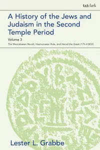 A History of the Jews and Judaism in the Second Temple Period, Volume 3_cover