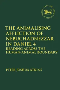 Animalising Affliction of Nebuchadnezzar in Daniel 4_cover