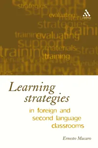 Learning Strategies in Foreign and Second Language Classrooms_cover