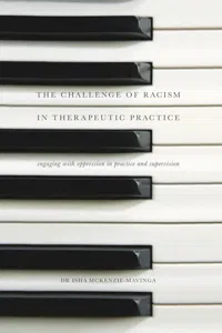 The Challenge of Racism in Therapeutic Practice_cover