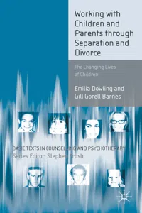 Working with Children and Parents through Separation and Divorce_cover