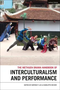 The Methuen Drama Handbook of Interculturalism and Performance_cover