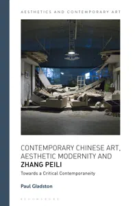 Contemporary Chinese Art, Aesthetic Modernity and Zhang Peili_cover