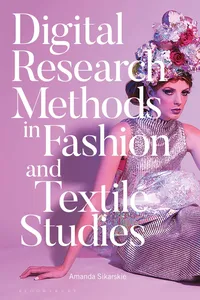 Digital Research Methods in Fashion and Textile Studies_cover