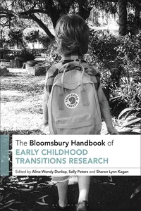 The Bloomsbury Handbook of Early Childhood Transitions Research_cover