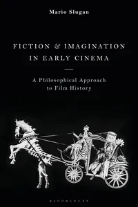 Fiction and Imagination in Early Cinema_cover