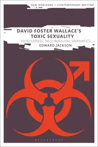 David Foster Wallace's Toxic Sexuality_cover