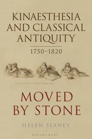 Kinaesthesia and Classical Antiquity 1750–1820