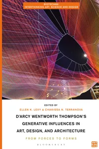 D'Arcy Wentworth Thompson's Generative Influences in Art, Design, and Architecture_cover