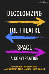 Decolonizing the Theatre Space_cover