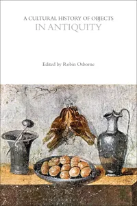 A Cultural History of Objects in Antiquity_cover