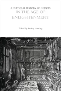 A Cultural History of Objects in the Age of Enlightenment_cover