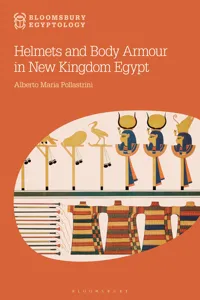 Helmets and Body Armour in New Kingdom Egypt_cover