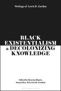 Black Existentialism and Decolonizing Knowledge_cover