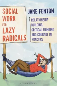 Social Work for Lazy Radicals_cover