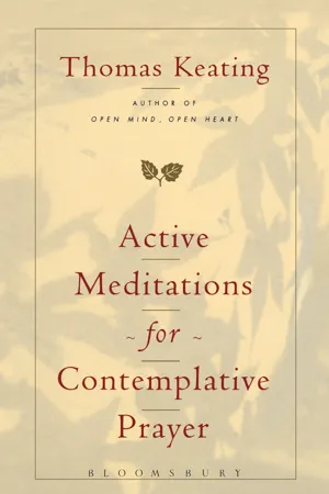 Active Meditations for Contemplative Prayer