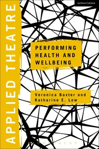 Applied Theatre: Performing Health and Wellbeing_cover