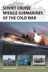 Soviet Cruise Missile Submarines of the Cold War_cover