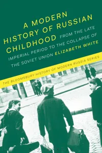 A Modern History of Russian Childhood_cover