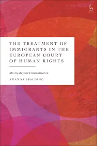 The Treatment of Immigrants in the European Court of Human Rights_cover