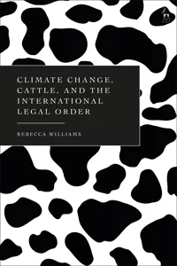 Climate Change, Cattle, and the International Legal Order_cover