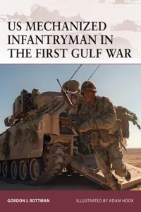 US Mechanized Infantryman in the First Gulf War_cover