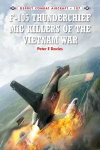 F-105 Thunderchief MiG Killers of the Vietnam War_cover