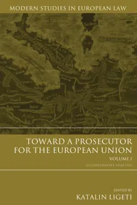 Toward a Prosecutor for the European Union Volume 1_cover