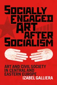 Socially Engaged Art after Socialism_cover