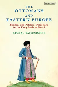 The Ottomans and Eastern Europe_cover