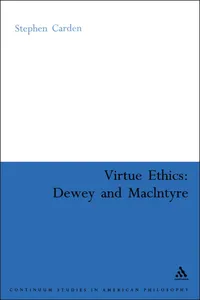 Virtue Ethics: Dewey and MacIntyre_cover