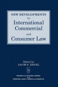 New Developments in International Commercial and Consumer Law_cover