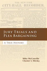 Jury Trials and Plea Bargaining_cover