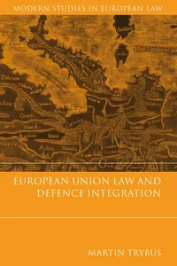 European Union Law and Defence Integration_cover