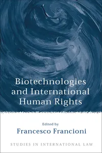 Biotechnologies and International Human Rights_cover